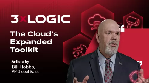 3xlogic news cloud expanded tool kit bill hobbs